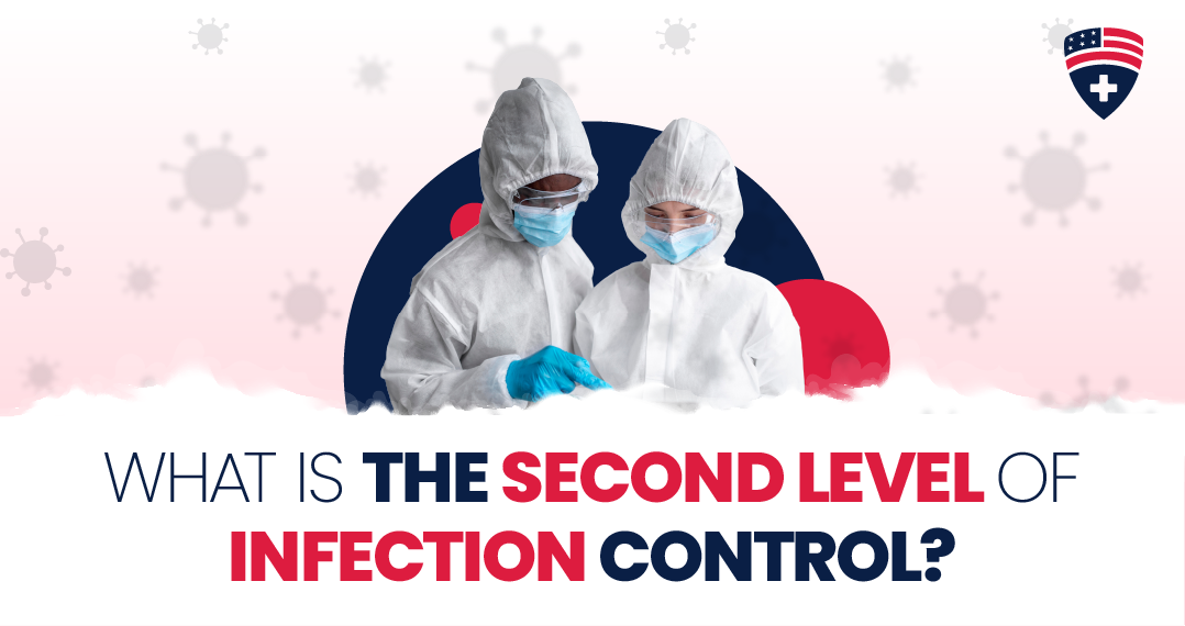 what is the second level of infection control