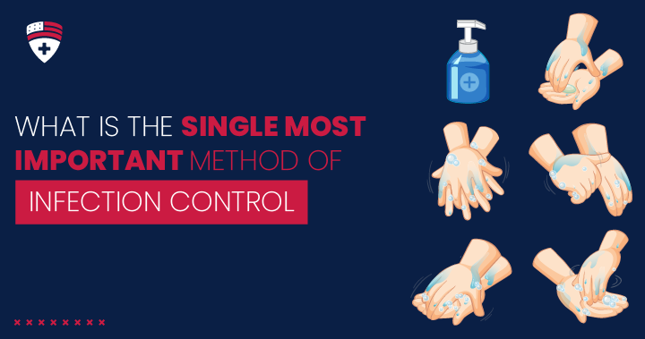 what is the single most important method of infection control