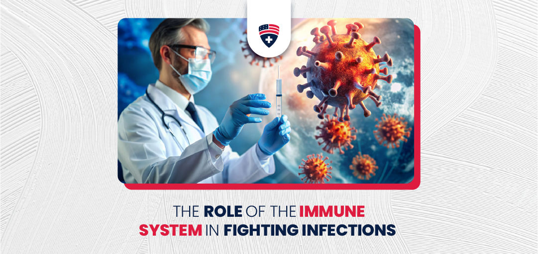 The Role of the Immune System in Fighting Infections